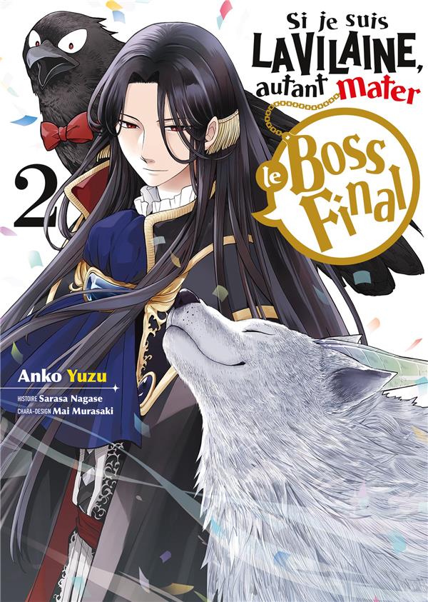 Si je suis la Vilaine, autant mater le Boss final - Tome 2 - Livre (Manga)