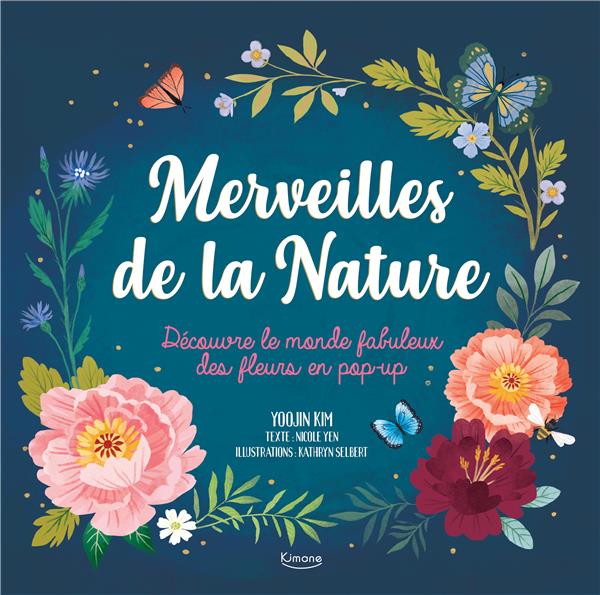 Merveilles de la nature : découvre le monde fabuleux des fleurs en pop-up - flash vidéo