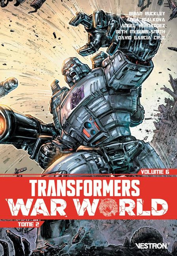 Transformers - war world Tome 2