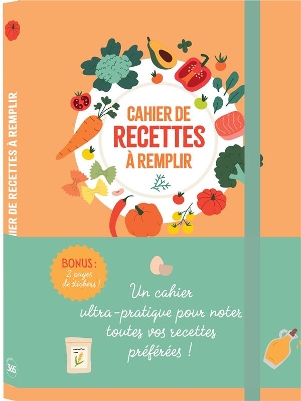 Mémoniak : cahier de recettes  à remplir