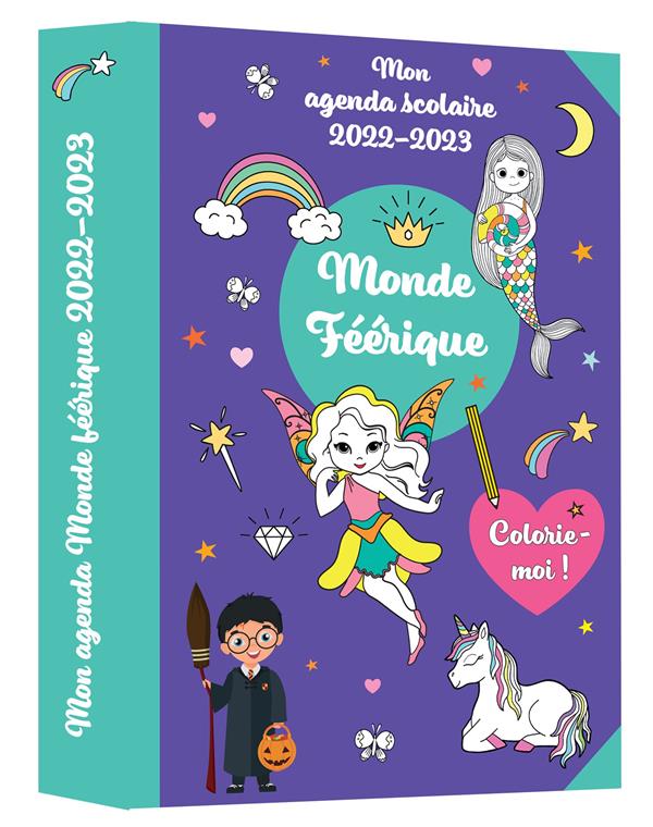 Mon agenda scolaire : monde féérique : colorie-moi (édition 2022/2023) - flash vidéo