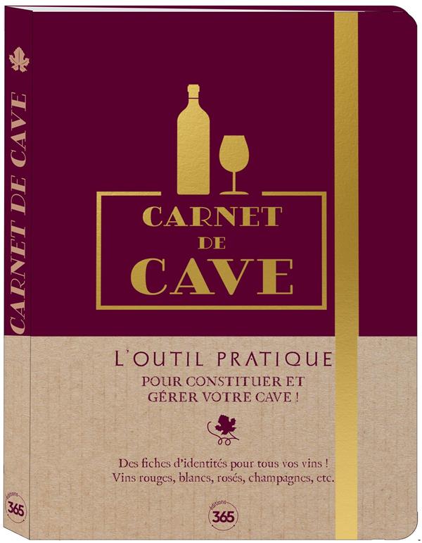 Carnet de cave : tout pour suivre et gérer votre cave à vin (édition 2022)