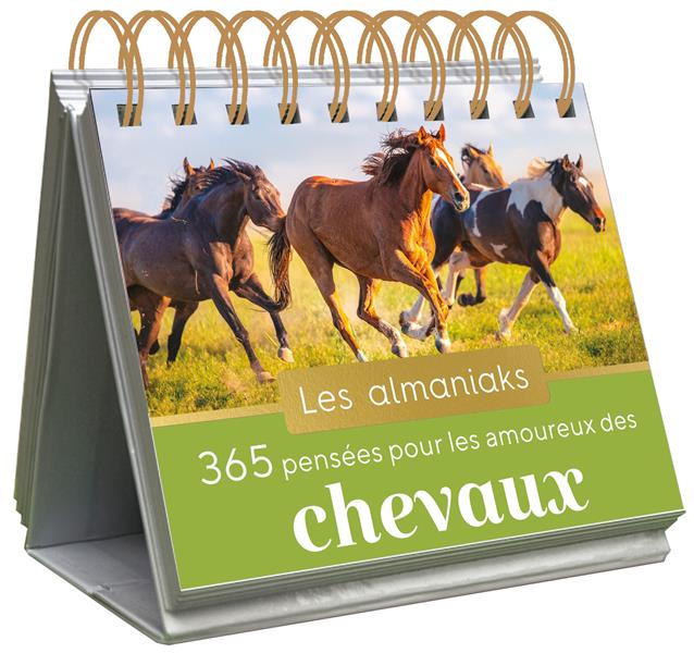 365 pensées pour les amoureux des chevaux (édition 2024)