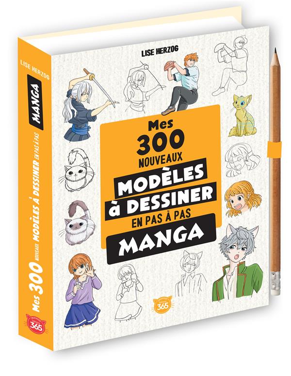 Mes 300 nouveaux modèles mangas à dessiner en pas à pas - flash vidéo