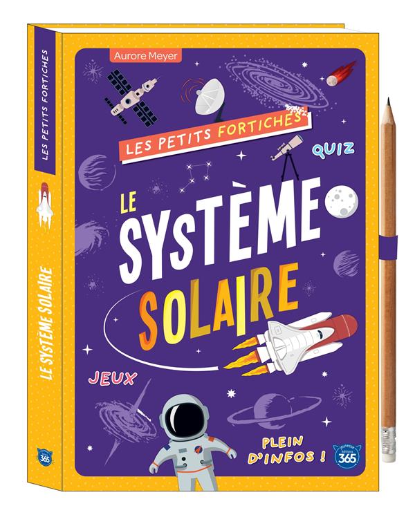 Les petits fortiches : le système solaire