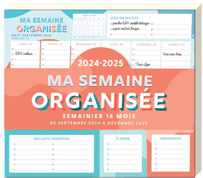 Ma semaine organisée : De septembre à décembre (édition 2024/2025)