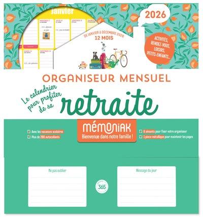 Organiseur mensuel: Lle calendrier pour profiter de sa retraite (édition 2026)