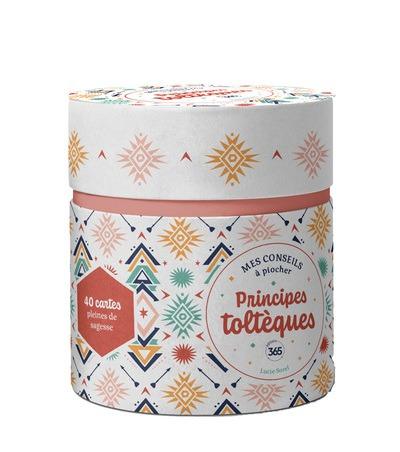 Ma challenge box : Mes conseils à piocher : Principes toltèques