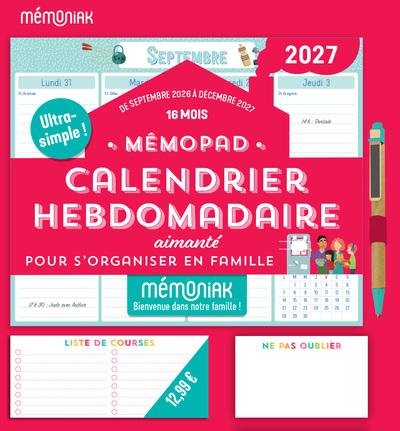 Mémopad : Calendrier hebdomadaire aimanté pour s'organiser en famille : De septembre à décembre (édition 2026/2027)