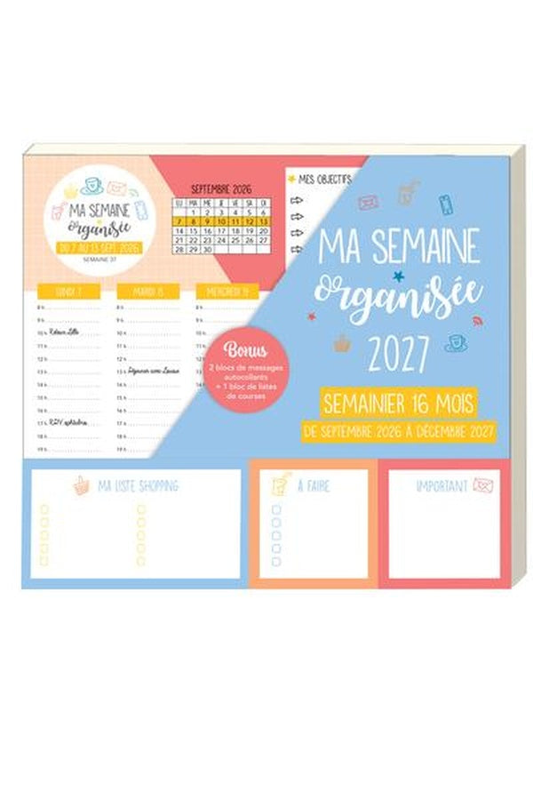 Ma semaine organisée : semainier de 16 mois : De septembre à décembre (édition 2026/2027)