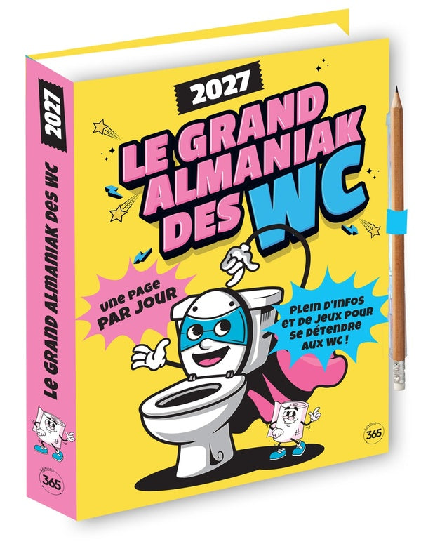 Le Grand Almaniak des WC (édition 2027)