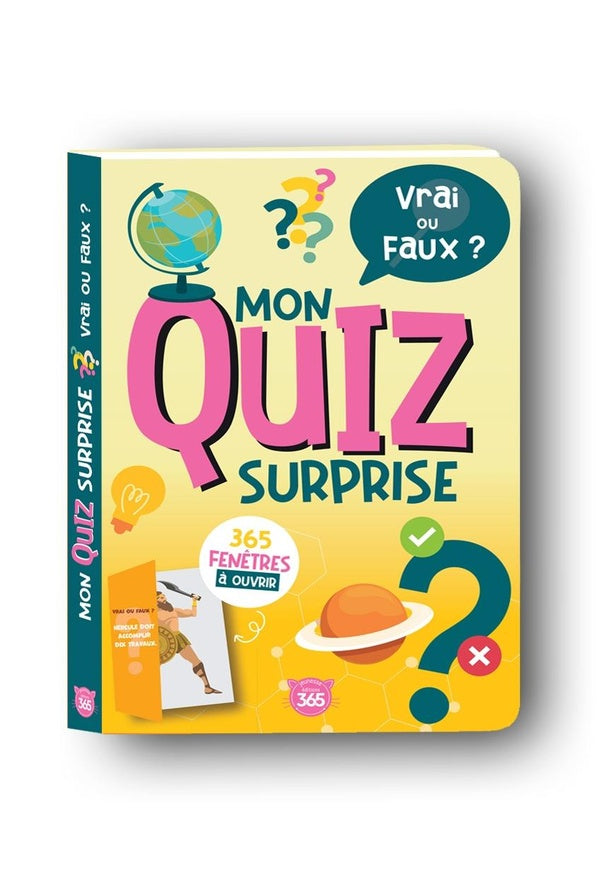Mon quiz surprise : Vrai ou faux ?