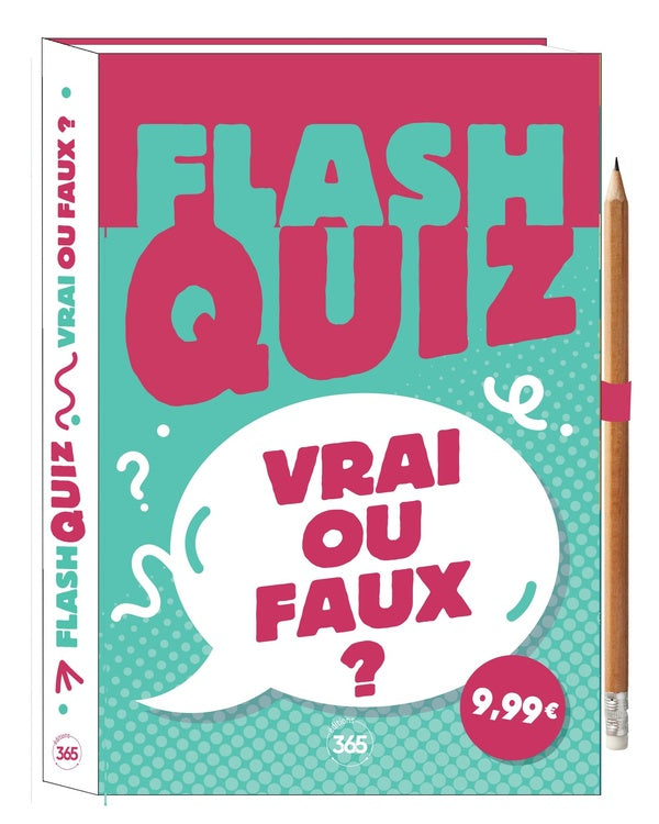 Flash quiz : Vrai ou faux ?