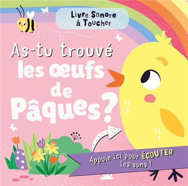 Mon joli livre sonore à toucher : as-tu trouvé un oeuf de Pâques ? - flash vidéo