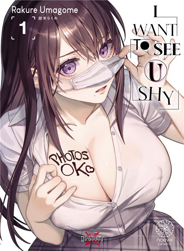 I want to see u shy Tome 1