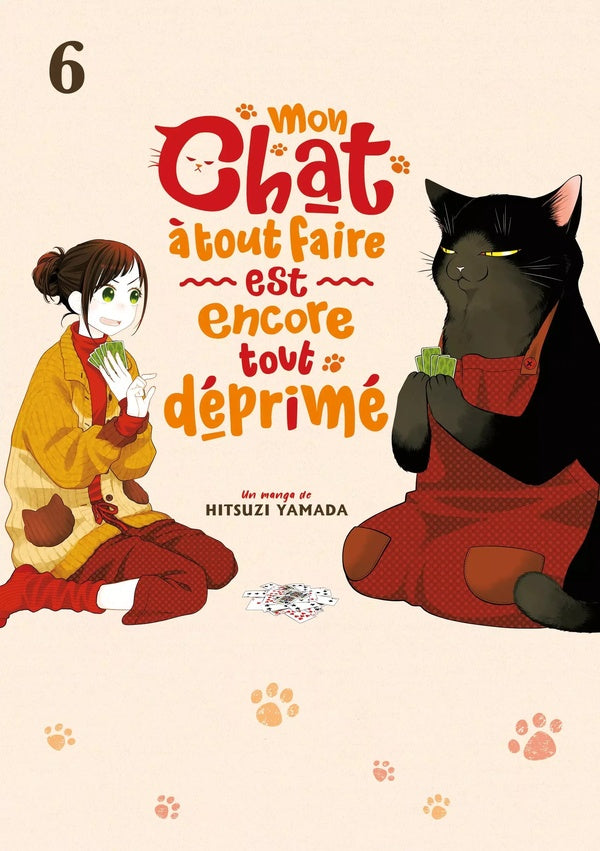 Mon chat à tout faire est encore tout déprimé - Tome 06 - Livre (Manga)