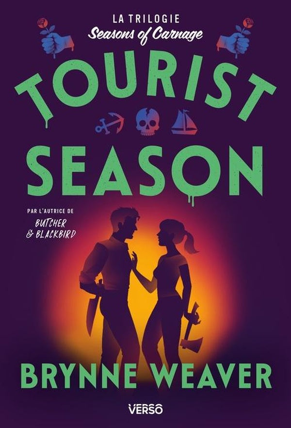 Seasons of carnage Tome 1 : Tourist season
