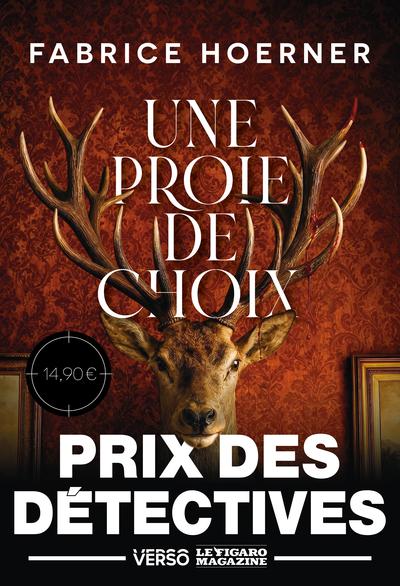 Une proie de choix