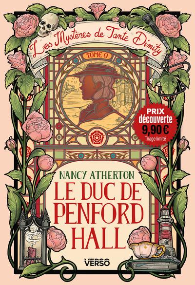 Les mystères de Tante Dimity Tome 0. : Le duc de Penford Hall
