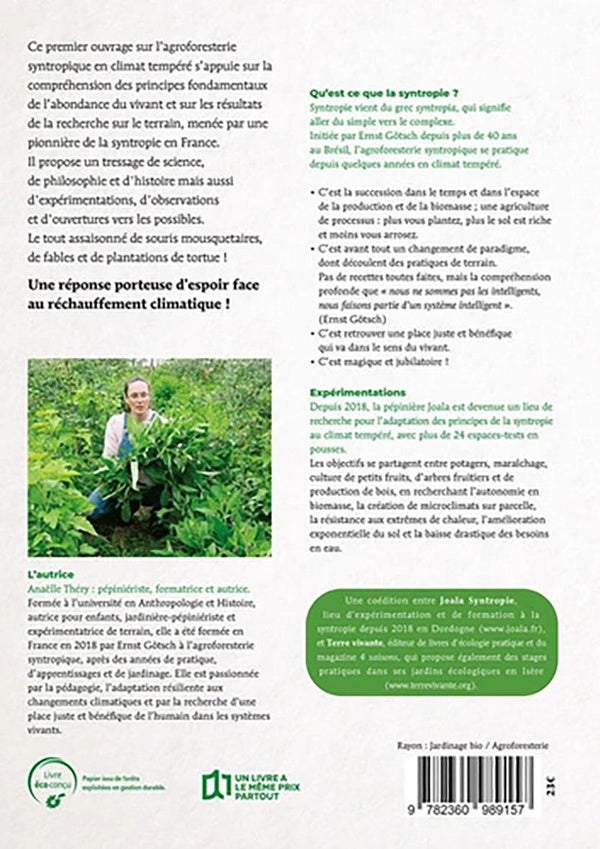 Bienvenue en syntropie : Un jardin d'abondance, des principes au terrain