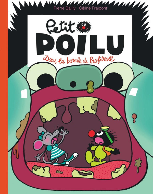 Petit Poilu Tome 29 : Dans la bouche de Profitroll