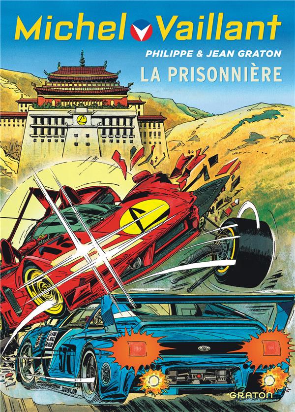 Michel Vaillant Tome 59 : la prisonnière