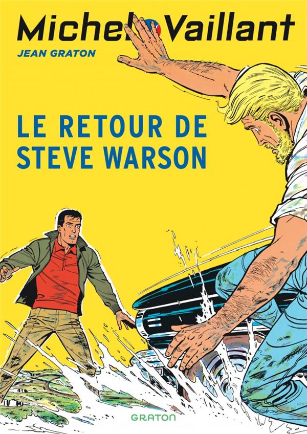 Michel Vaillant Tome 9 : Le retour de Steve Warson