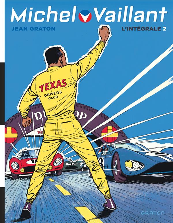 Michel Vaillant : Intégrale vol.2