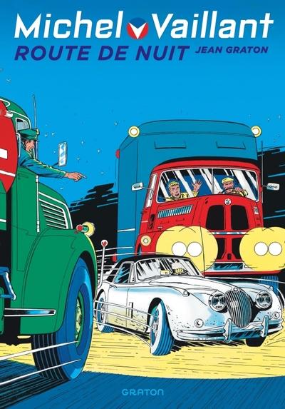 Michel Vaillant Tome 4 : Route de nuit