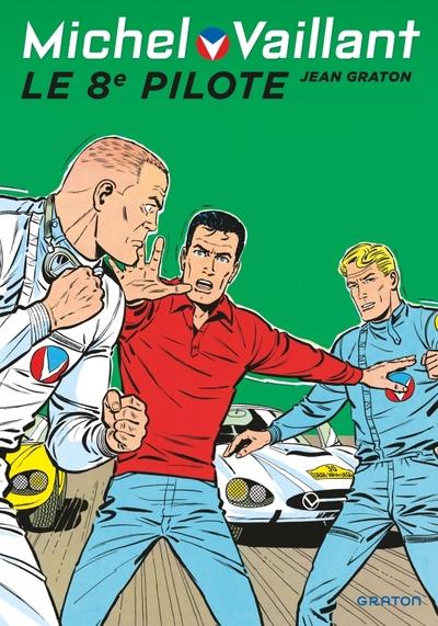 Michel Vaillant Tome 8 : Le 8e pilote