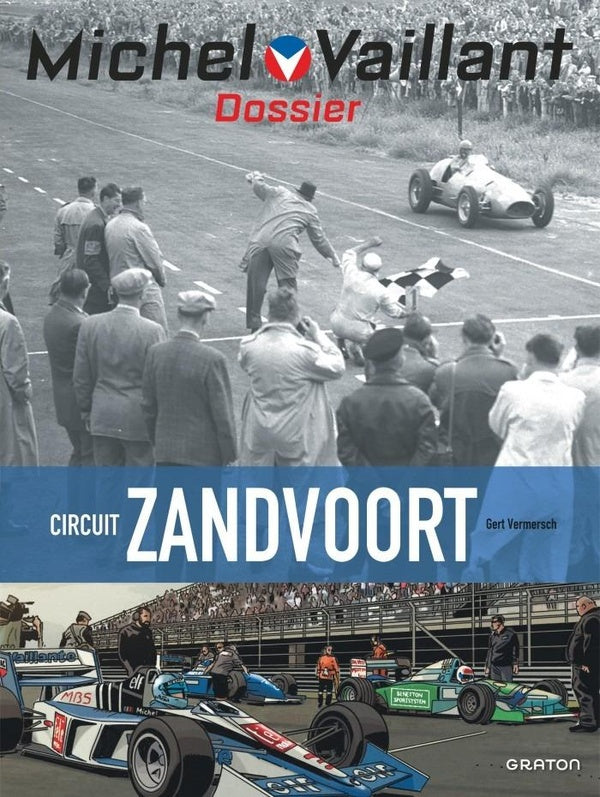 Dossiers Michel Vaillant Tome 18 : Circuit Zandvoort