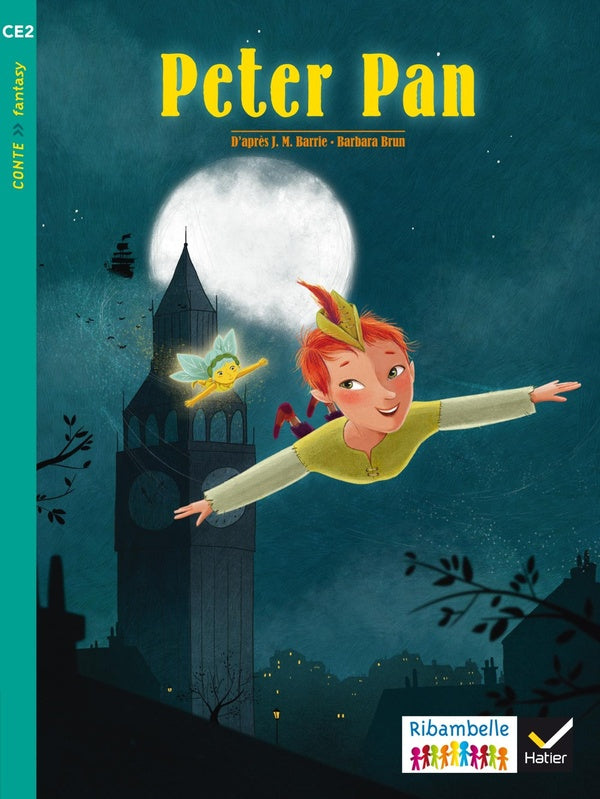 Ribambelle : Peter Pan ; série turquoise ; CE2