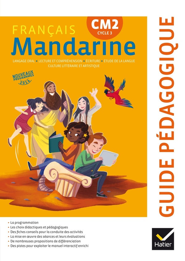 Mandarine : français ; CM2 ; guide pédagogique (édition 2017)