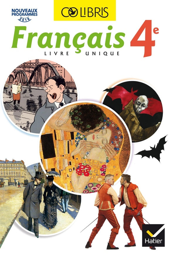 Colibris : français ; 4e ; livre de l'élève