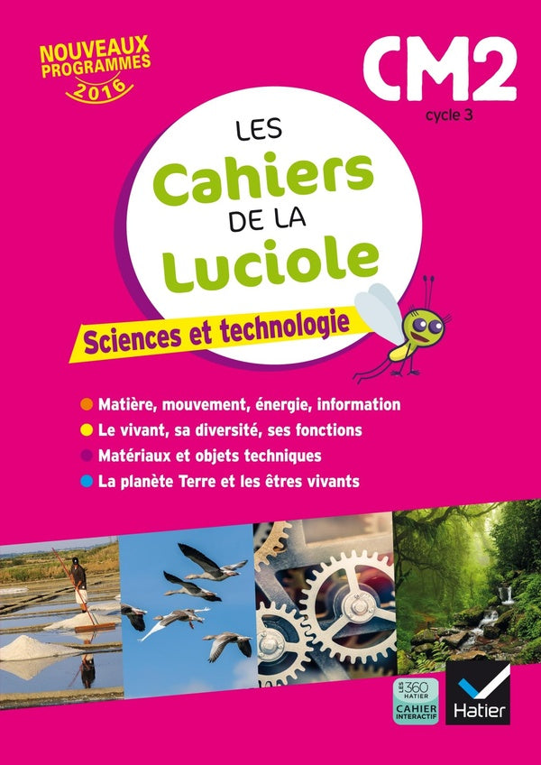 Les cahiers de la luciole : sciences ; CM2 (édition 2017)