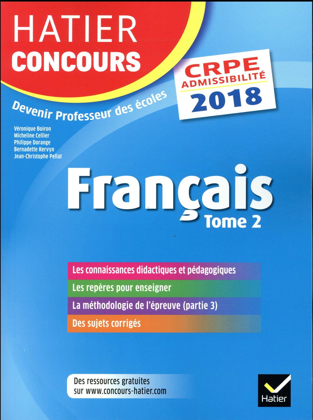 CRPE ; français Tome 2 ; épreuve écrite d'admissibilité (édition 2018)