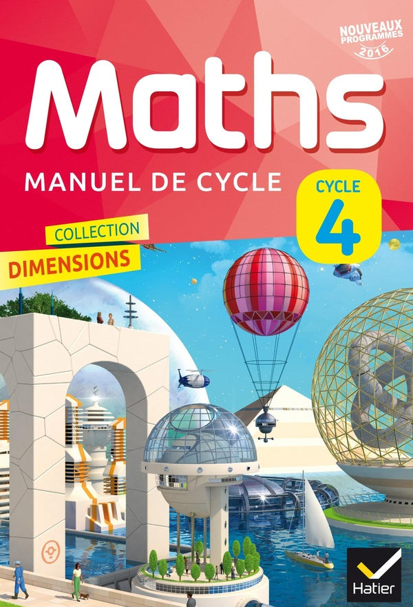 DIMENSIONS : mathématiques ; cycle 4 ; manuel de l'élève (édition 2016)