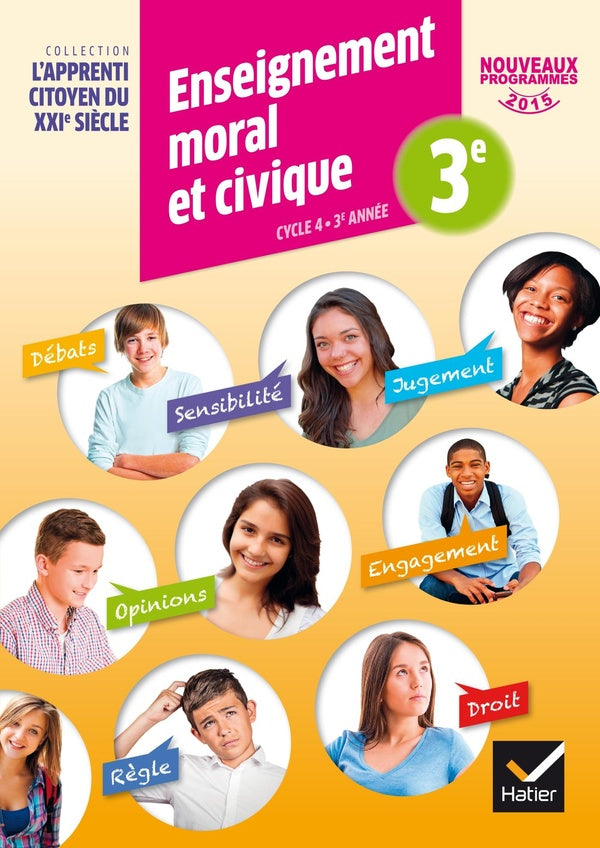 L'apprenti citoyen du XXIe siècle ; enseignement moral et civique ; 3ème (édition 2016)