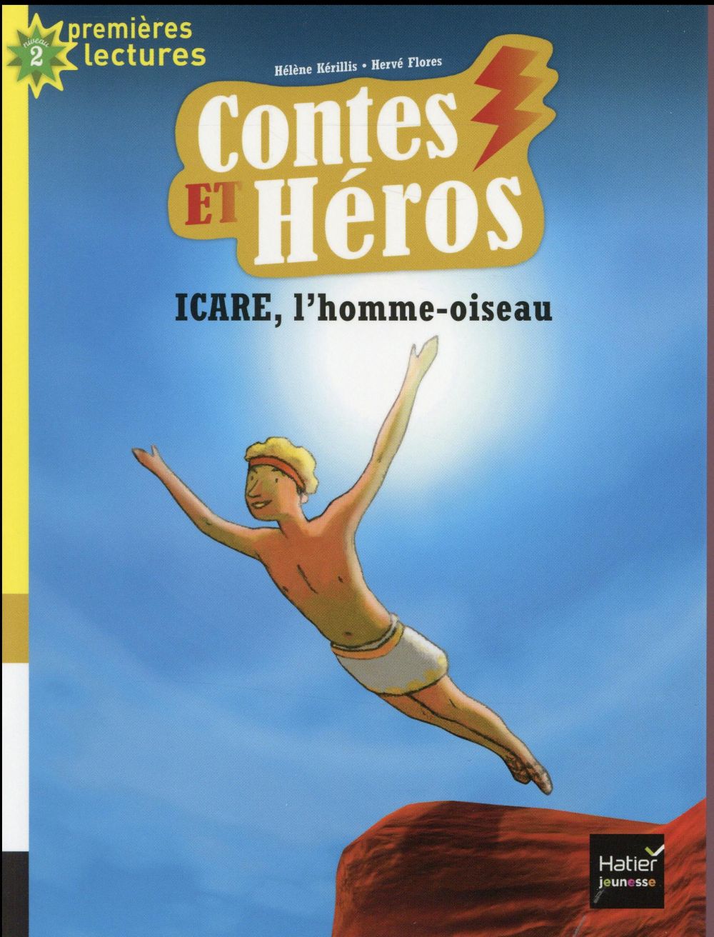 CONTES ET HEROS : Icare, l'homme-oiseau