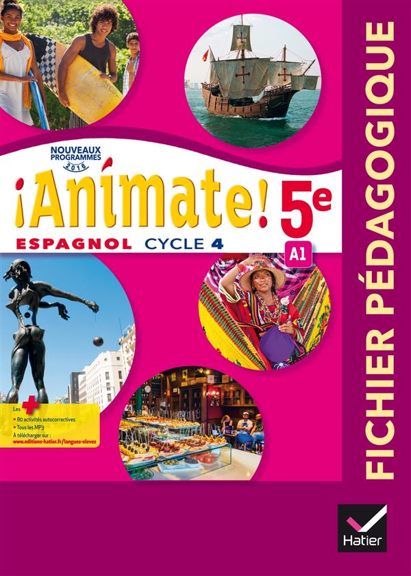 ANIMATE : espagnol ; 5ème ; guide pédagogique (édition 2016)