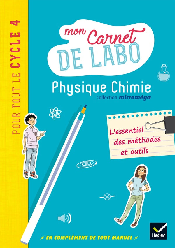 Microméga : physique-chimie ; cycle 4 ; mon carnet de labo (édition 2017)