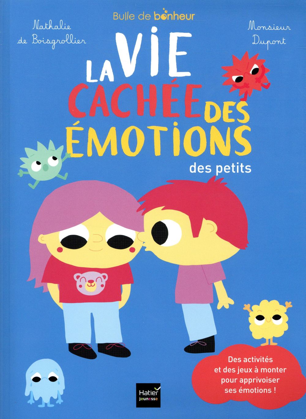 La vie cachée des émotions des petits