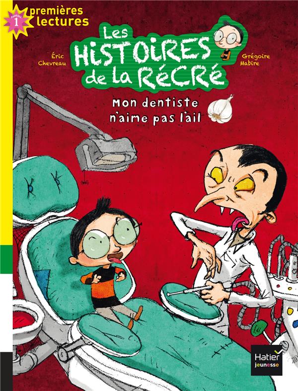 Les histoires de la récré Tome 1