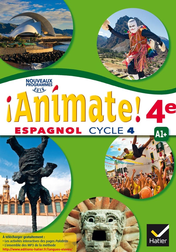 ANIMATE : espagnol ; 2e année LV2 ; livre de l'élève (édition 2017)