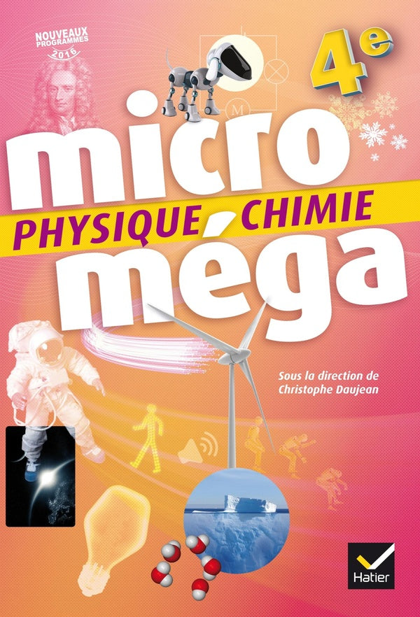 Microméga : physique-chimie ; 4e ; livre de l'élève (édition 2017)
