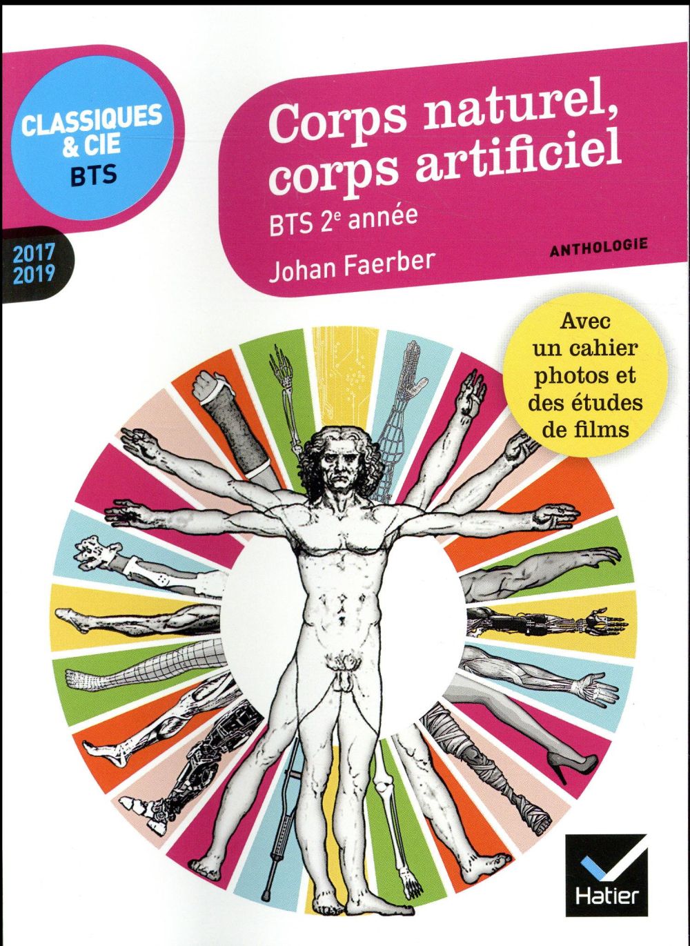 Corps naturel, corps artificiel ; BTS 2e année ; 2017/2019