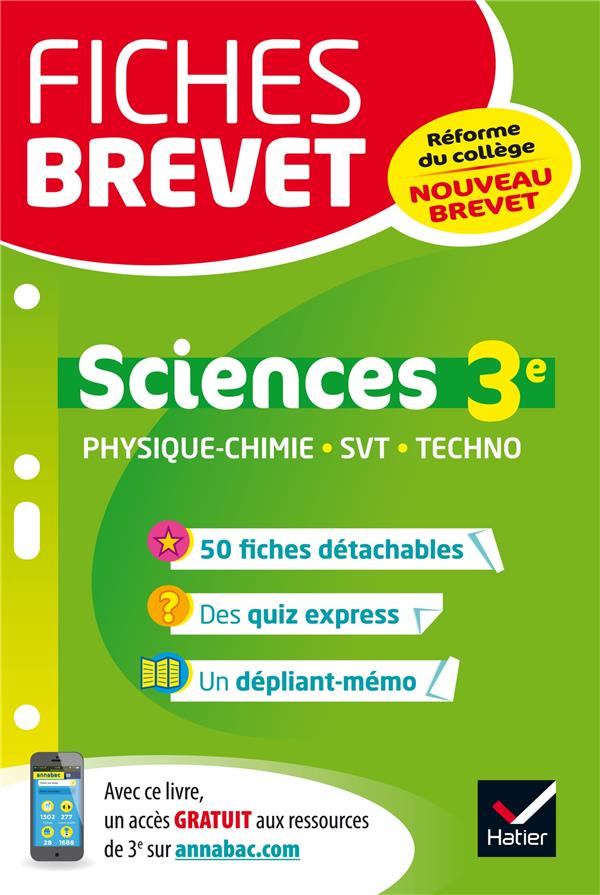 Fiches brevet : sciences ; physique-chimie SVT technologie ; 3e