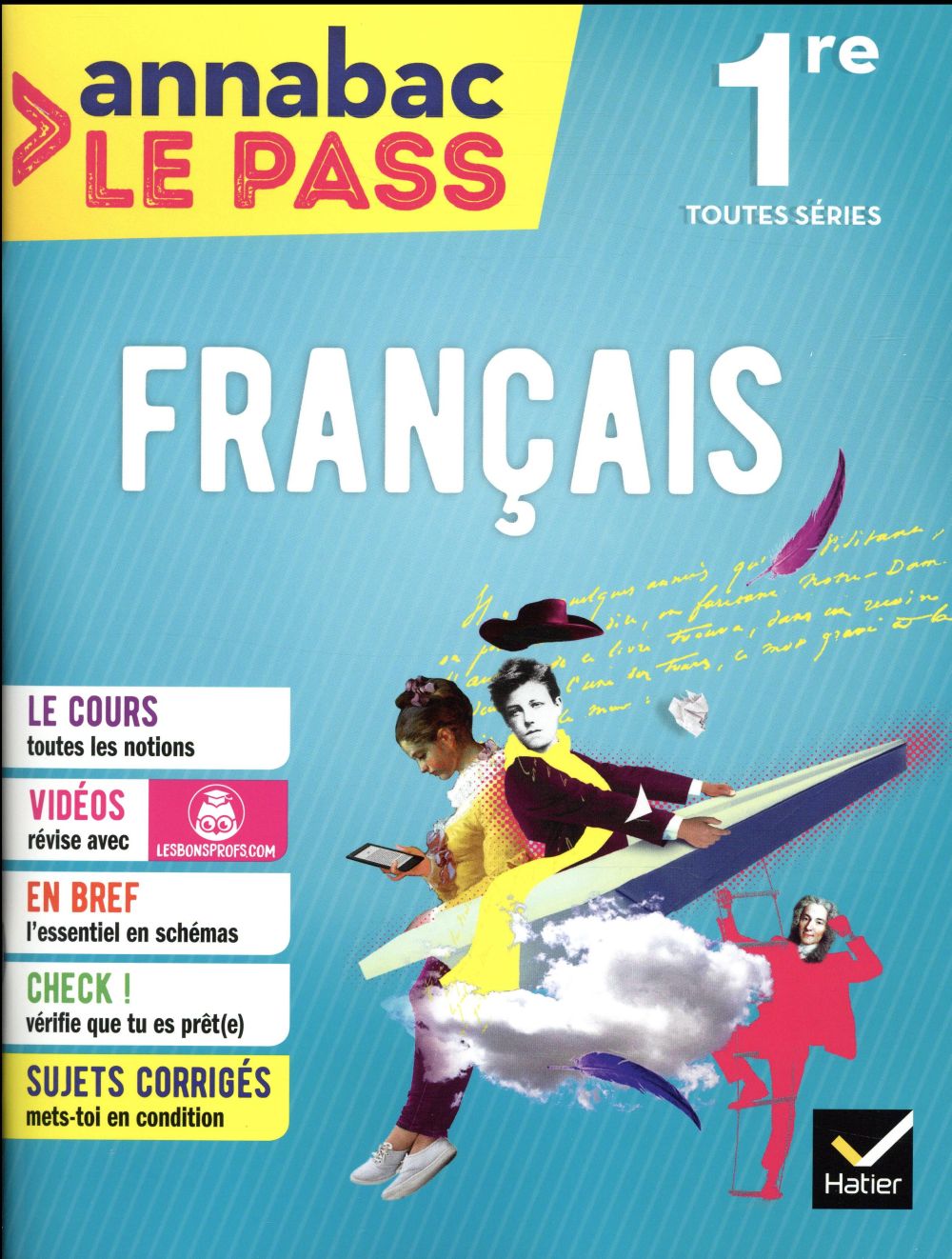 Annabac le pass : français 1ère toutes séries