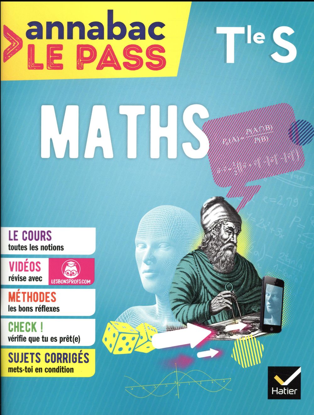 Annabac le pass : maths ; Terminale S