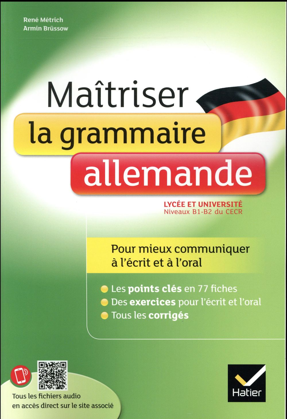 Maîtriser la grammaire allemande